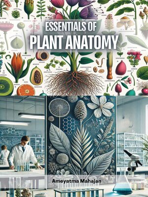 cover image of Essentials of Plant Anatomy